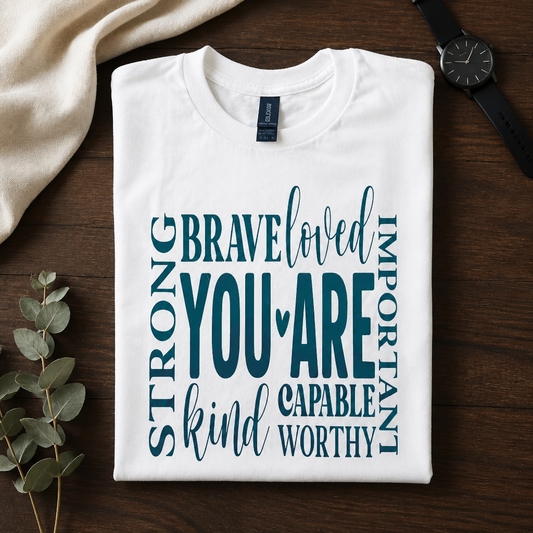 You Are Enough Inspirational T-Shirt -Final Clearance